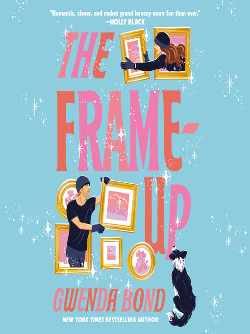 Title details for The Frame-Up by Gwenda Bond - Available